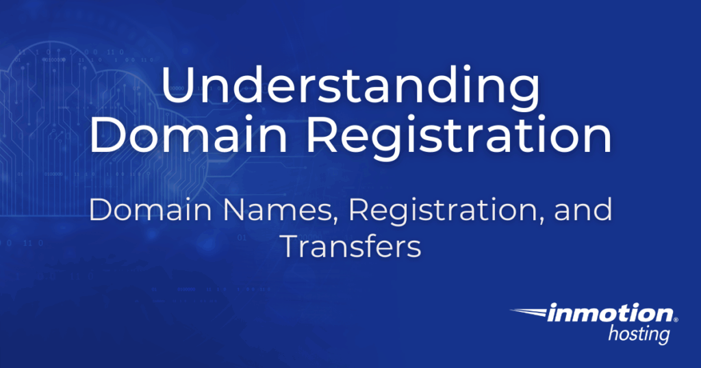 What is Domain Name Registration?