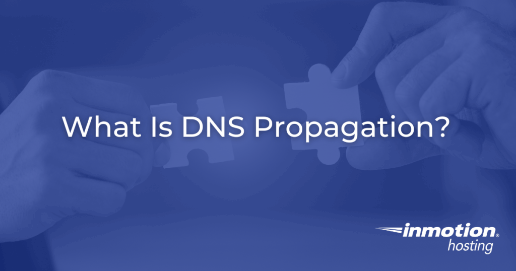 What is DNS Propagation - Hero Image