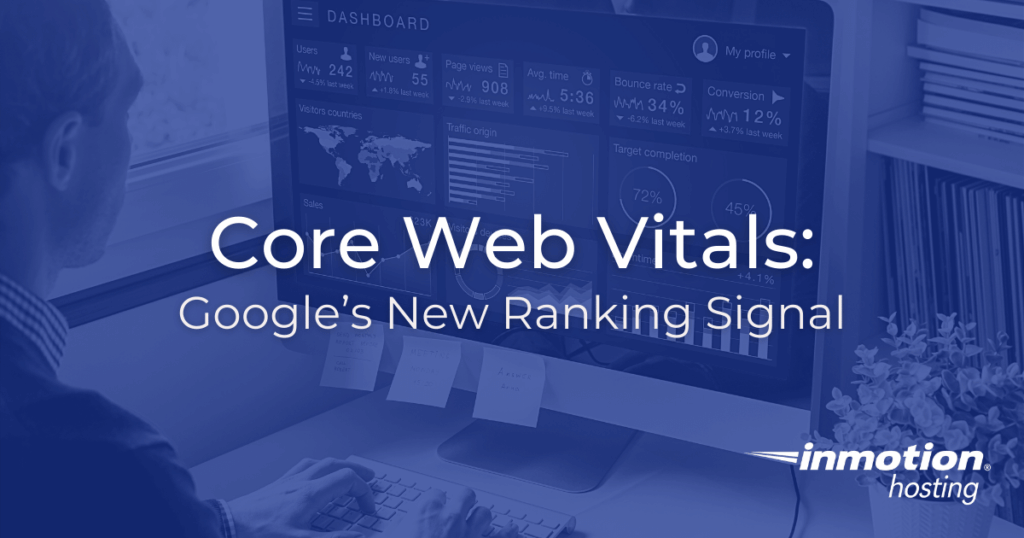 Core Web Vitals: How Google Measures Your Site's User Experience