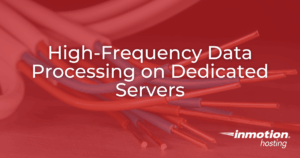 High-Frequency Data on Dedicated Servers