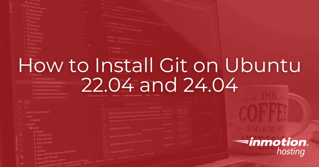 How to Install Git on Ubuntu 22.04 and 24.04
