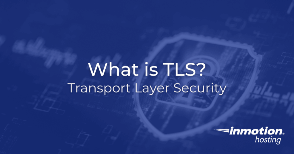 What is TLS Transport Layer Security - Hero Image