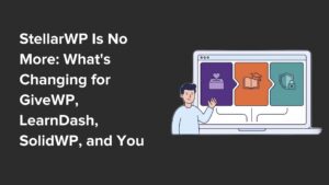 What's Changing for Your Site