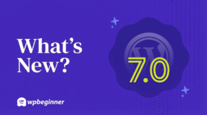 What's New in WordPress 7.0? (Features & Screenshots)