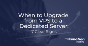 When to Upgrade from VPS to a Dedicated Server: 7 Clear Signs - Hero Image